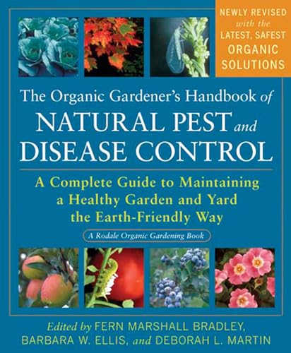 The Organic Gardener's Handbook of Natural Pest and Disease Control A Complete  [Paperback]