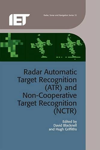 Radar Automatic Target Recognition (ATR) and Non-Cooperative Target Recognition  [Hardcover]