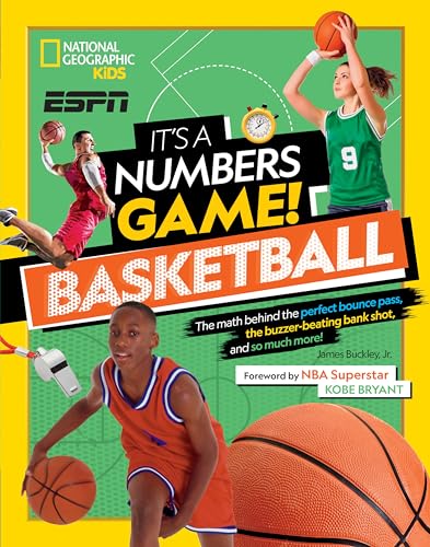 It's a Numbers Game Basketball The math behind the perfect bounce pass, the bu [Hardcover]