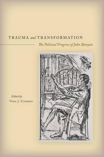 Trauma and Transformation The Political Progress of John Bunyan [Hardcover]