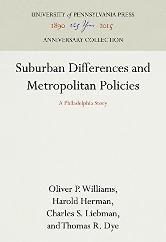 Suburban Differences and Metropolitan Policies  A Philadelphia Story [Hardcover]