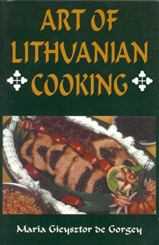 Art Of Lithuanian Cooking [Paperback]