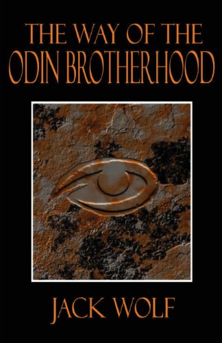 The Way Of The Odin Brotherhood [Paperback]