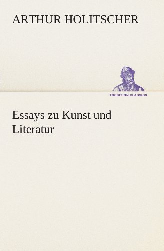 Essays Zu Kunst und Literatur [Paperback]