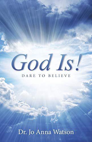 God Is Dare To Believe [Paperback]