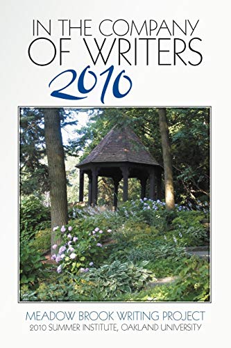 In The Company Of Writers 2010 [Paperback]