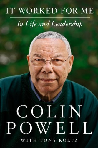 It Worked for Me In Life and Leadership [Hardcover]