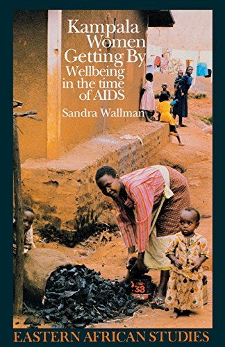 Kampala Women Getting By Wellbeing In Time Of Aids [Paperback]