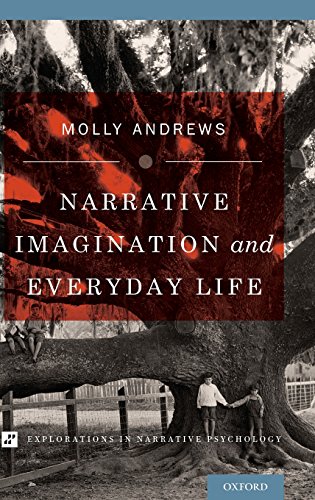 Narrative Imagination and Everyday Life [Hardcover]