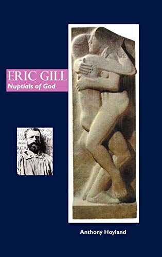 Eric Gill Nuptials Of God (contemporary Art) [Hardcover]