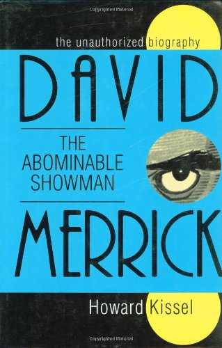 David Merrick - The Abominable Showman The Unauthorized Biography [Hardcover]