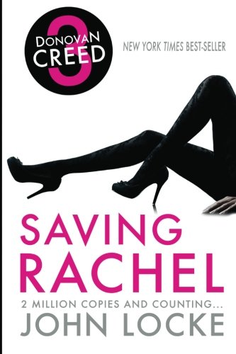 Saving Rachel A Donovan Creed Novel [Paperback]