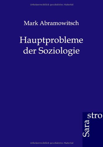 Hauptprobleme Der Soziologie (german Edition) [Paperback]