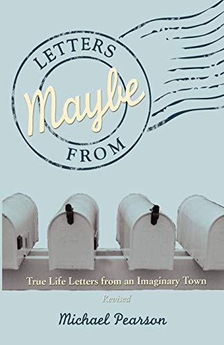 Letters From Maybe - Revised [Paperback]