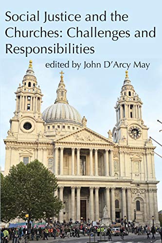 Social Justice and the Churches Challenges and Responsibilities [Paperback]