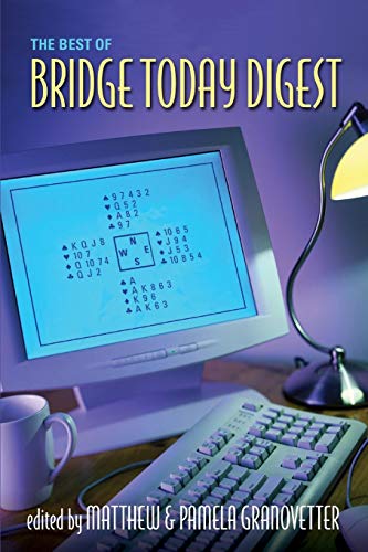 The Best Of Bridge Today Digest [Paperback]