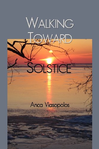 Walking Toward Solstice [Paperback]