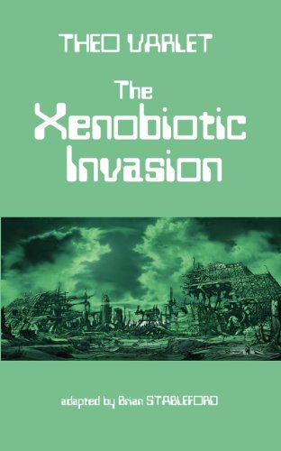 Xenobiotic Invasion [Paperback]