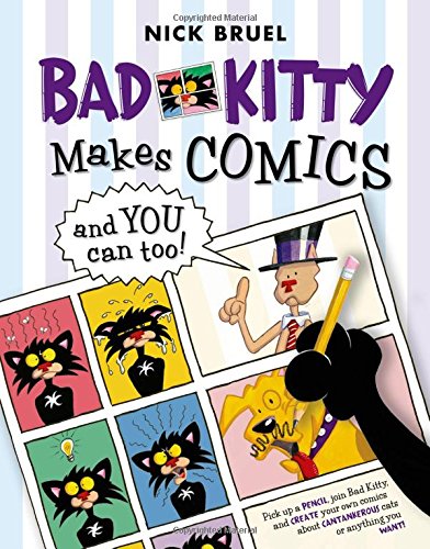 Bad Kitty Makes Comics . . . and You Can Too [Paperback]