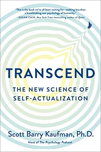 Transcend: The New Science of Self-Actualization [Paperback]