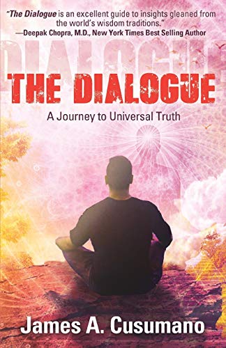 Dialogue  A Journey to Universal Truth [Paperback]