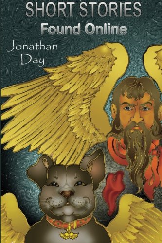 Short Stories, Found Online [Paperback]