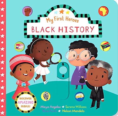 My First Heroes Black History [Board book]