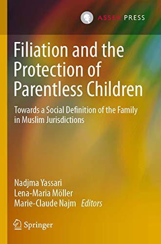 Filiation and the Protection of Parentless Children Towards a Social Definition [Paperback]