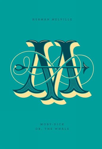 Moby-Dick or, The Whale [Hardcover]