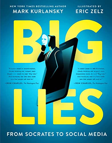 BIG LIES from Socrates to Social Media [Paperback]