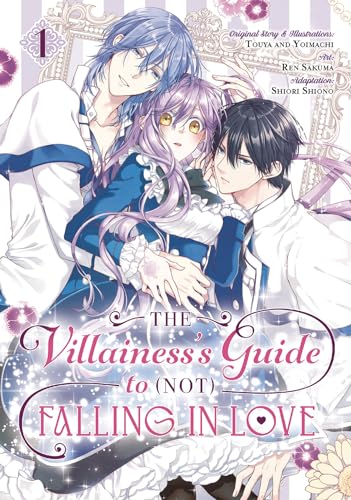 The Villainess's Guide to (Not) Falling in Love 01 (Manga) [Paperback]