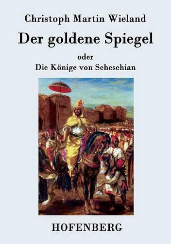 Der Goldene Spiegel (german Edition) [Paperback]