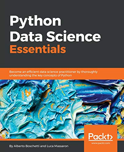 Python Data Science Essentials [Paperback]