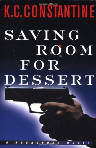 Saving Room for Dessert [Hardcover]