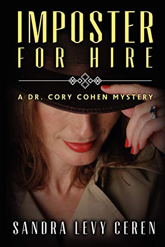 Imposter for Hire  A Dr. Cory Cohen Mystery [Paperback]