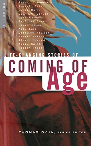 Life-Changing Stories of Coming of Age [Paperback]