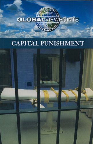 Capital Punishment (global Viewpoints) [Paperback]