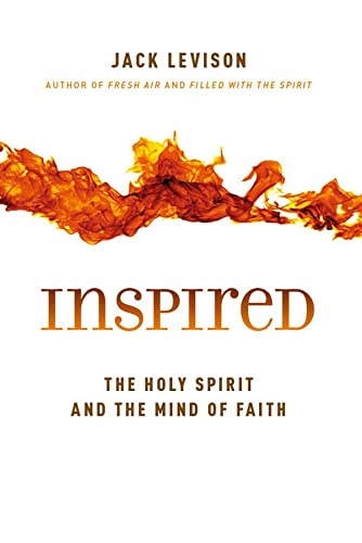 Inspired The Holy Spirit And The Mind Of Faith [Paperback]