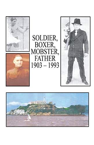 Soldier, Boxer, Mobster, Father [Paperback]