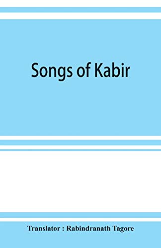 Songs Of Kabir [Paperback]