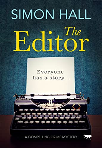 The Editor A Compelling Crime Mystery [Paperback]