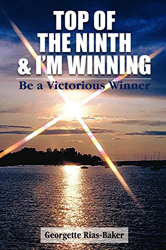 Top Of The Ninth & I'm Winning Be A Victorious Winner [Paperback]