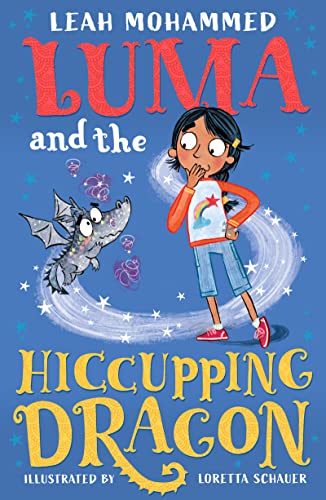 Luma and the Hiccuping Dragon Heart-warming stories of magic, mischief and drag [Paperback]