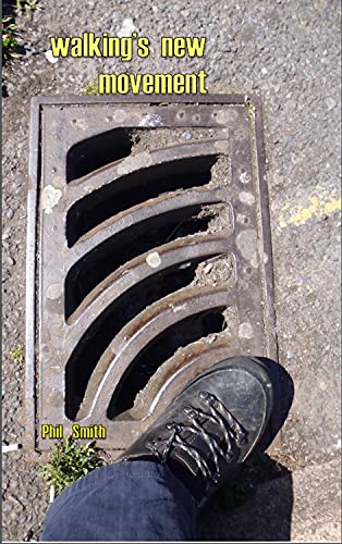 Walking&39s New Movement Opportunities, Decelerations and Beautiful Obstacles [Paperback]