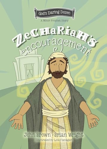 Zechariahs Encouragement                 [CLOTH               ]