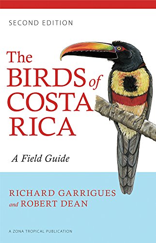 The Birds Of Costa Rica A Field Guide (zona Tropical Publications) [Paperback]