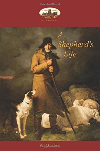 A Shepherd's Life Impressions Of The South Wiltshire Downs (aziloth Books) [Paperback]