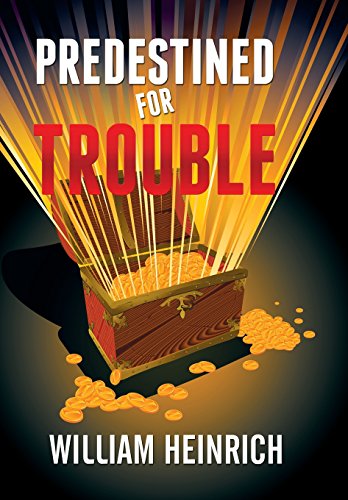 Predestined For Trouble [Hardcover]