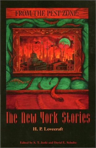 From The Pest Zone The New York Stories [Paperback]