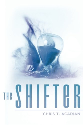 The Shifter [Paperback]